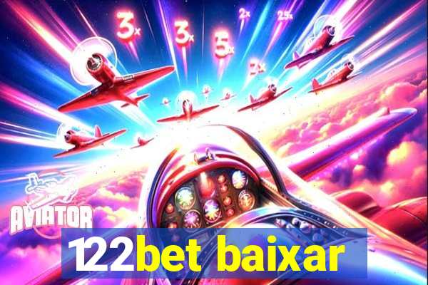 122bet baixar